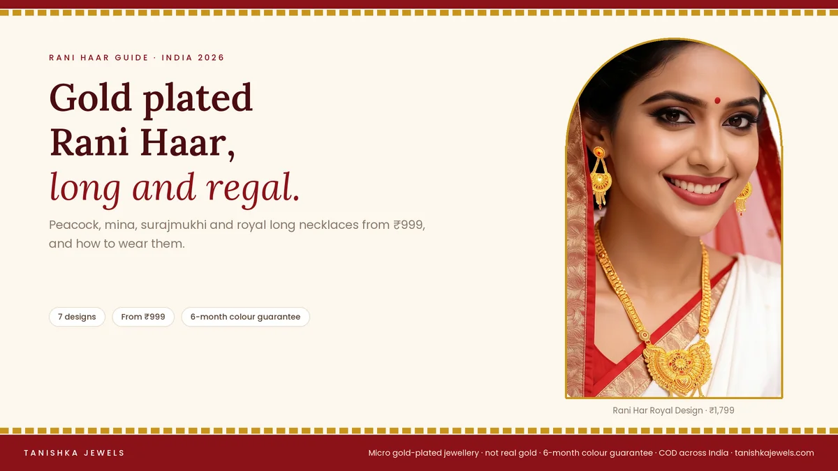 Woman wearing the gold plated Rani Har Royal design from Tanishka Jewels, for a guide to gold plated Rani Haar and long haram necklaces